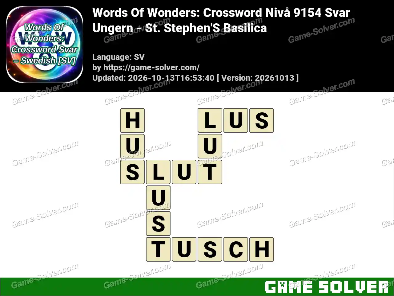 Words Of Wonders: Crossword Nivå 9154 Svar – Ungern – St. Stephen’S Basilica